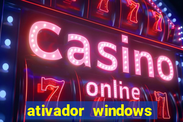 ativador windows loader 7